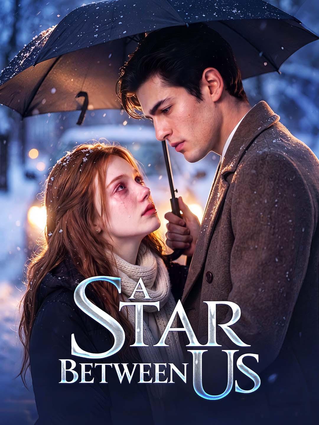 A Star Between Us