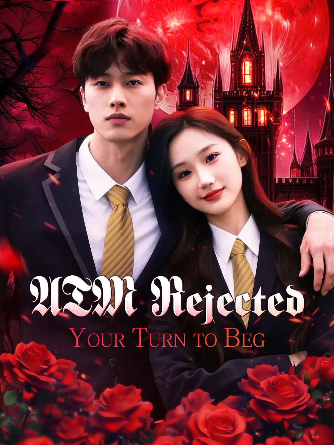 ATM Rejected: Your Turn to Beg! cover