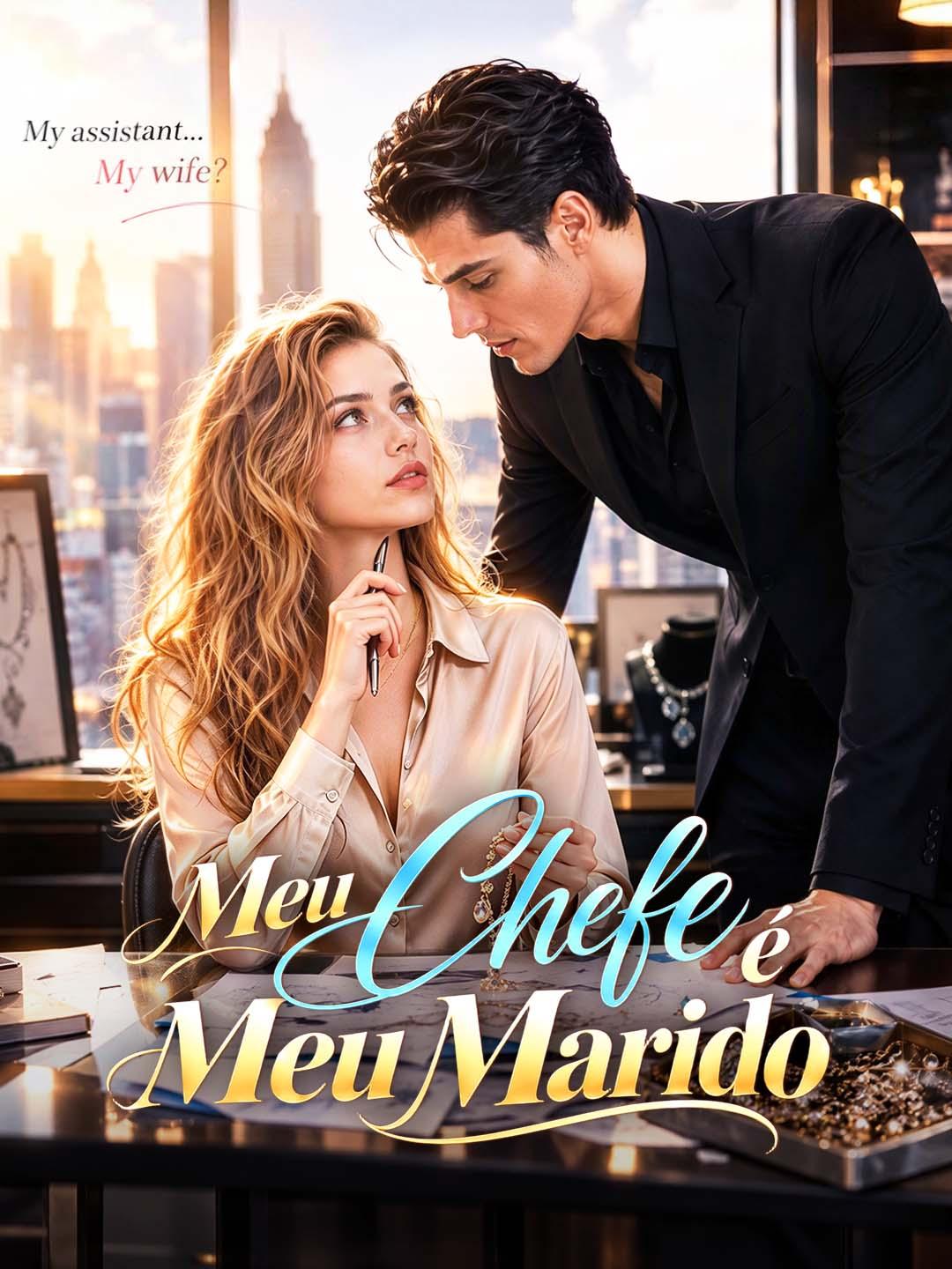 Meu Chefe é Meu Marido