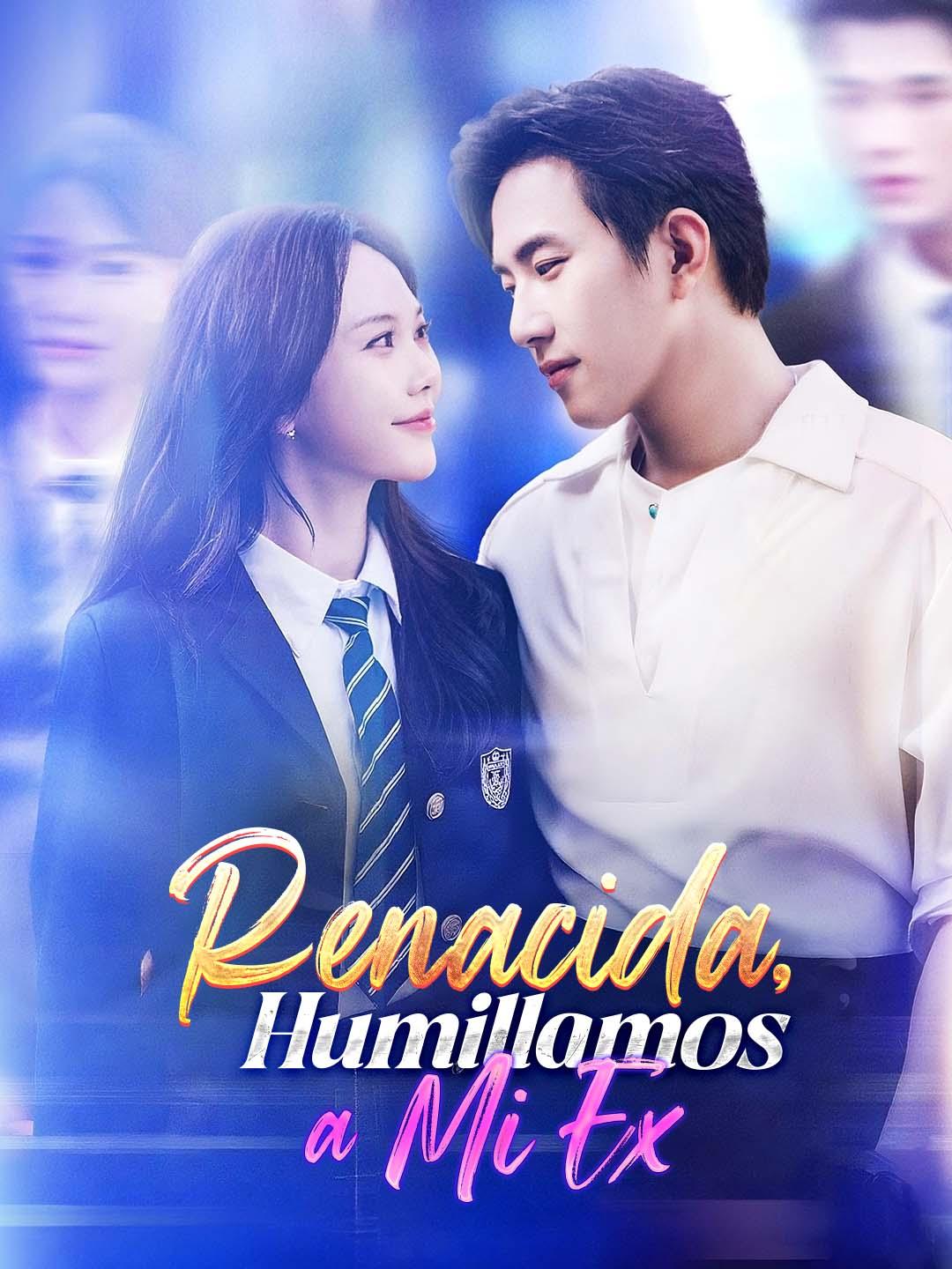 Renacida, Humillamos a Mi Ex