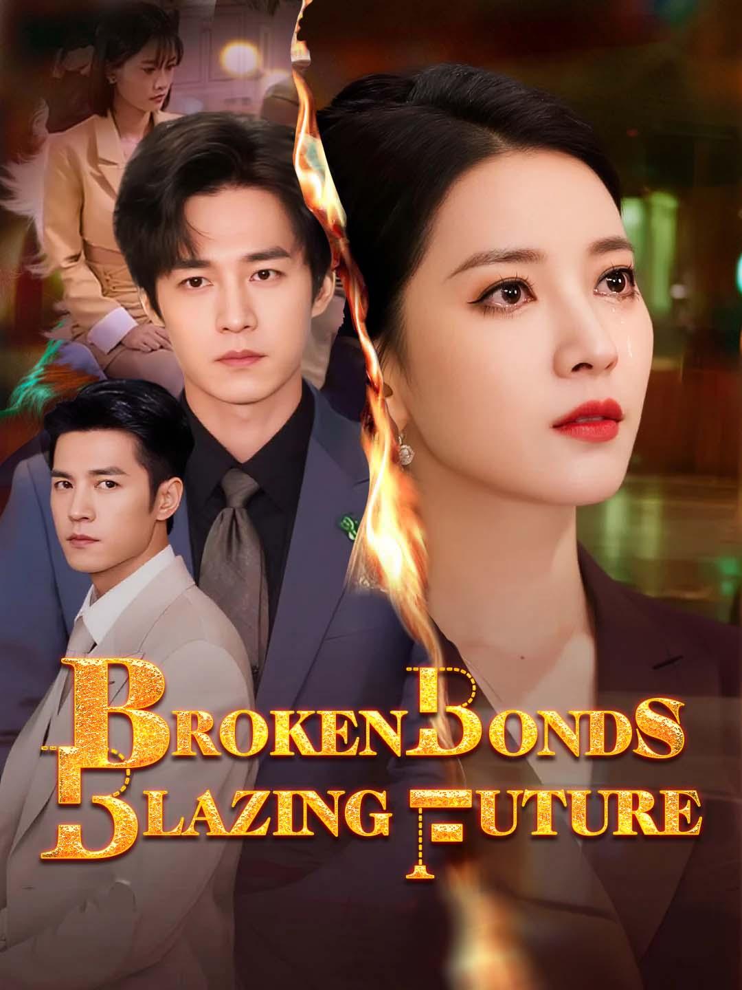 Broken Bonds, Blazing Future cover