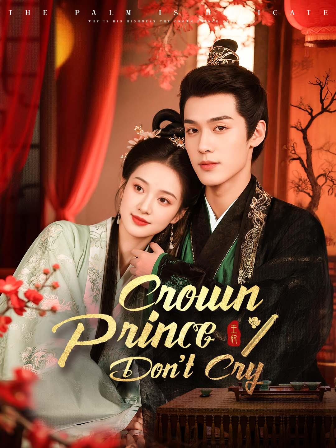 Crown Prince, Don't Cry