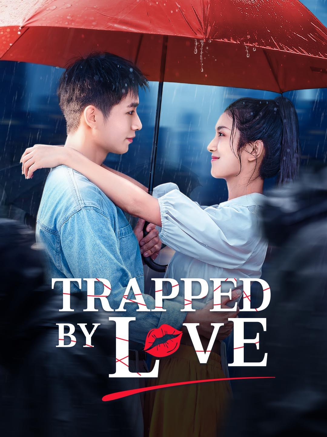 Trapped by Love cover