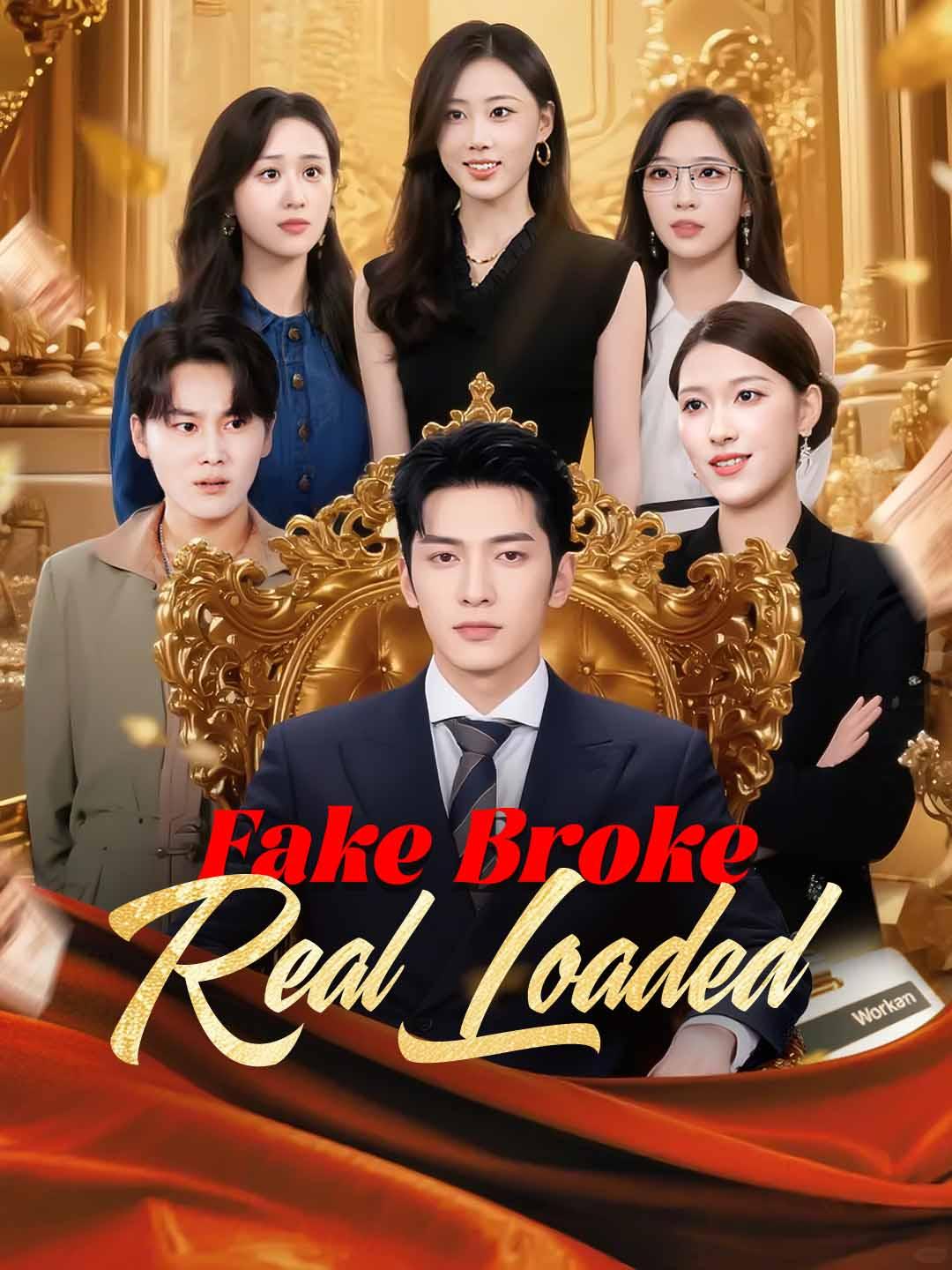 Drama China Fake Broke, Real Loaded sub Indo - poster