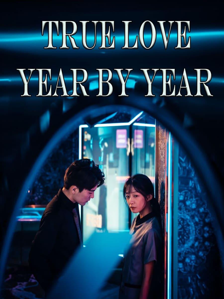 True Love, Year by Year cover