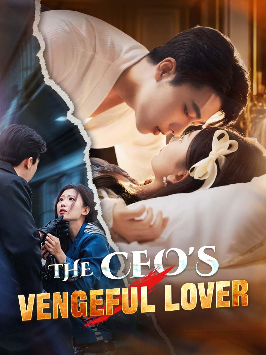 The CEO's Vengeful Lover cover